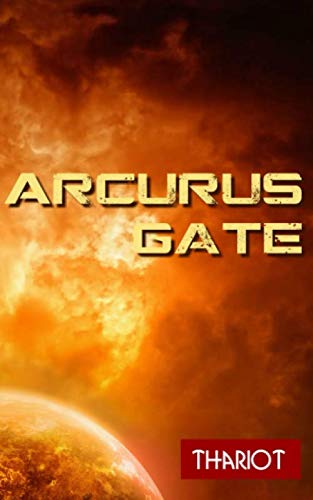 Arcurus Gate von Independently published